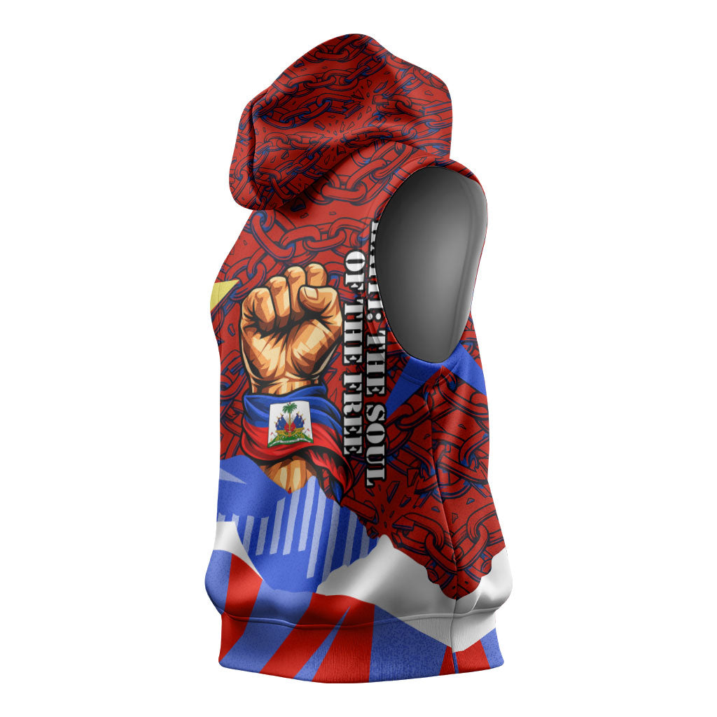 Haiti Flag Day Soul Of The Free L Union Fait La Force Sleeveless Hoodie Peace Dove And Power Fist Art With Hibiscus And Broken Chains