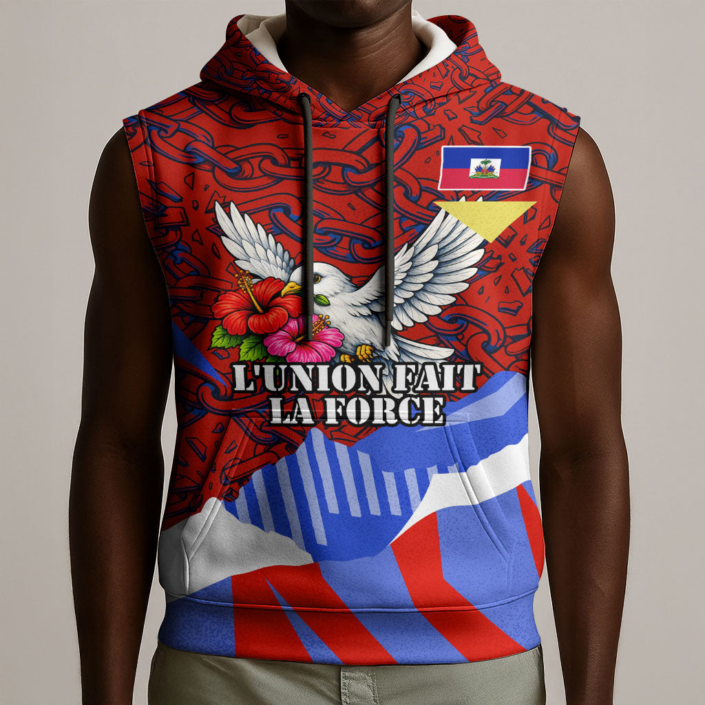 Haiti Flag Day Soul Of The Free L Union Fait La Force Sleeveless Hoodie Peace Dove And Power Fist Art With Hibiscus And Broken Chains