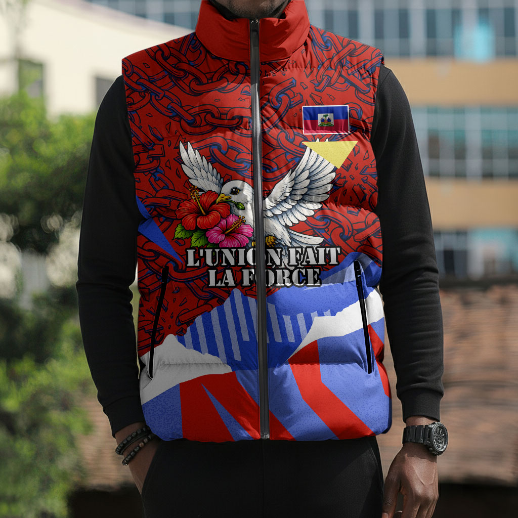 Haiti Flag Day Soul Of The Free L Union Fait La Force Sleeveless Puffer Jacket Peace Dove And Power Fist Art With Hibiscus And Broken Chains