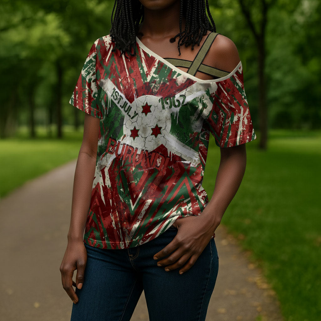 Burundi Independence Day Cross Shoulder Shirt 1st July 1962 Distressed Grunge Flag Art - Broken Chains And Freedom Star
