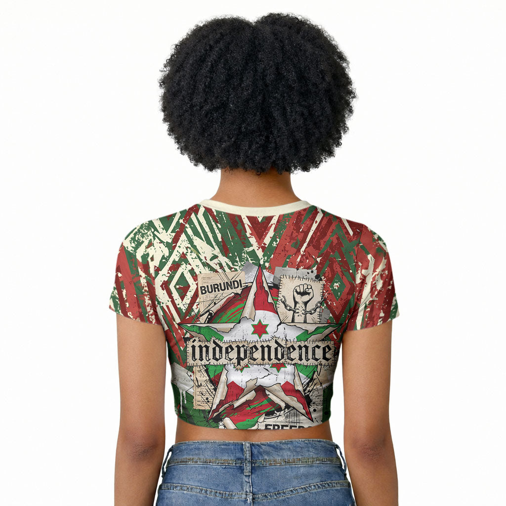 Burundi Independence Day Raglan Cropped T shirt 1st July 1962 Distressed Grunge Flag Art - Broken Chains And Freedom Star