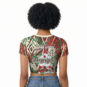 Burundi Independence Day Raglan Cropped T shirt 1st July 1962 Distressed Grunge Flag Art - Broken Chains And Freedom Star