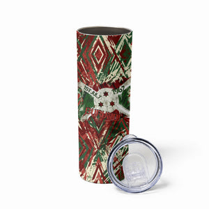 Burundi Independence Day Skinny Tumbler 1st July 1962 Distressed Grunge Flag Art - Broken Chains And Freedom Star
