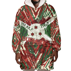 Burundi Independence Day Wearable Blanket Hoodie 1st July 1962 Distressed Grunge Flag Art - Broken Chains And Freedom Star