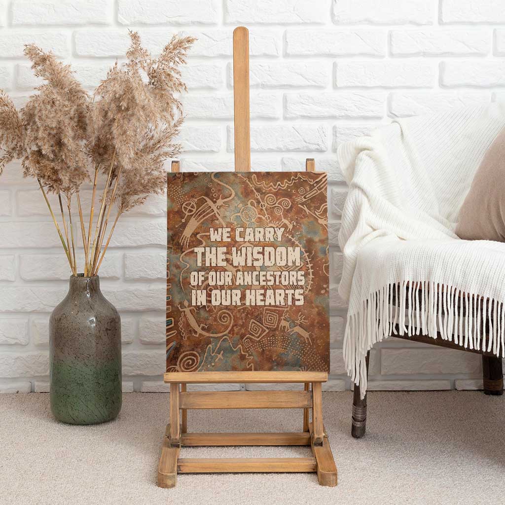 We Carry The Wisdom Canvas Wall Art Indigenous Spirit Quote Art - African Pride