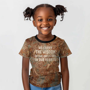 We Carry The Wisdom Kid T shirt Indigenous Spirit Quote Art - African Pride