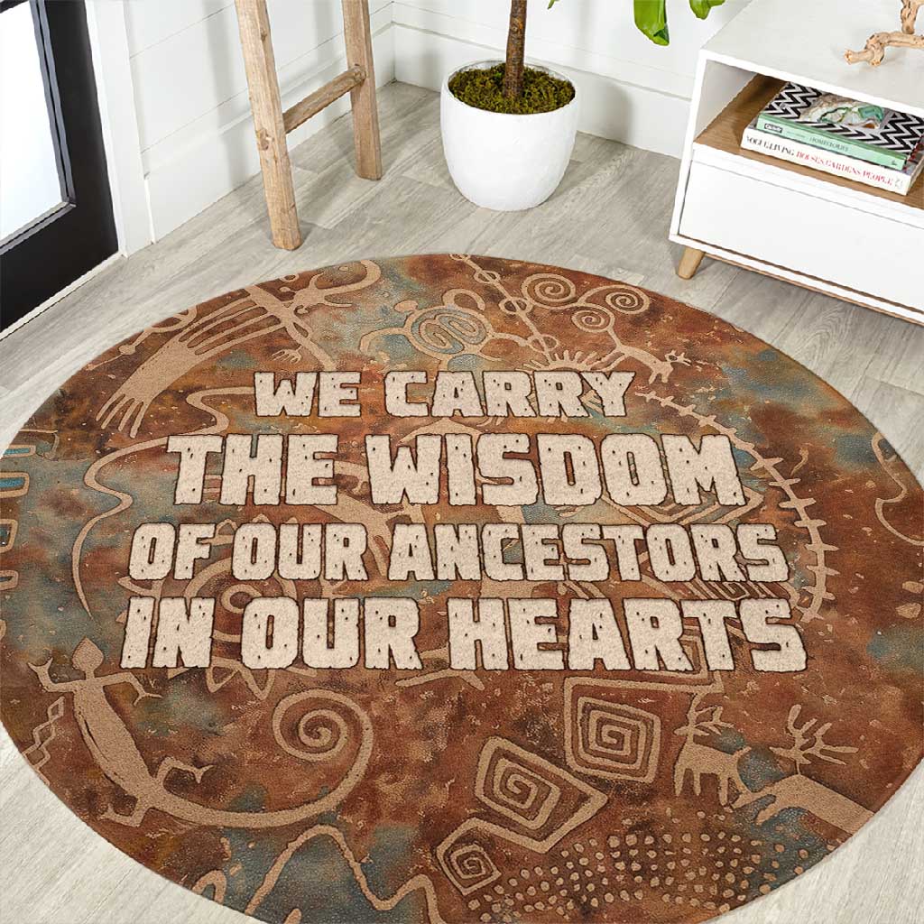 We Carry The Wisdom Round Carpet Indigenous Spirit Quote Art - African Pride