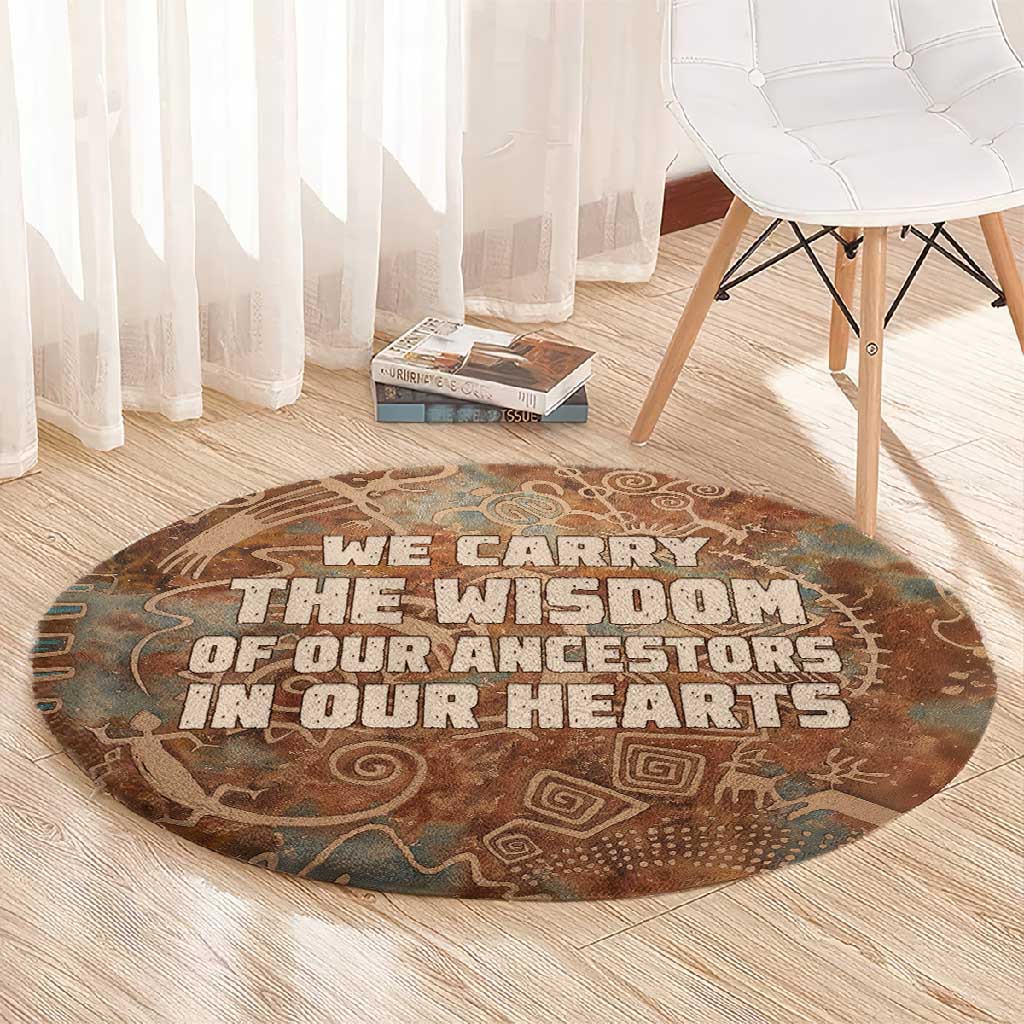 We Carry The Wisdom Round Carpet Indigenous Spirit Quote Art - African Pride