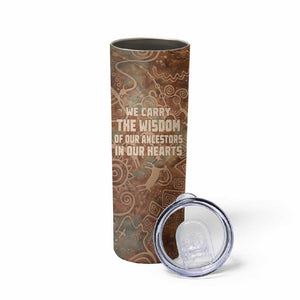 We Carry The Wisdom Skinny Tumbler Indigenous Spirit Quote Art - African Pride