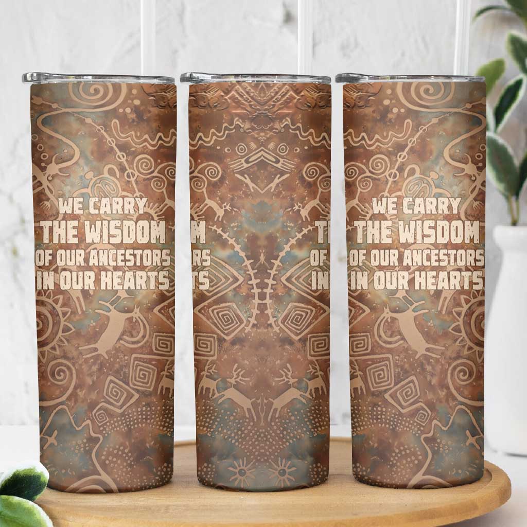 We Carry The Wisdom Skinny Tumbler Indigenous Spirit Quote Art - African Pride