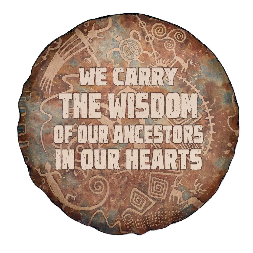 We Carry The Wisdom Spare Tire Cover Indigenous Spirit Quote Art - African Pride