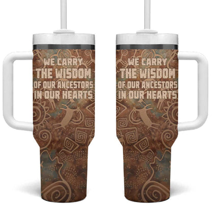 We Carry The Wisdom Tumbler With Handle Indigenous Spirit Quote Art - African Pride