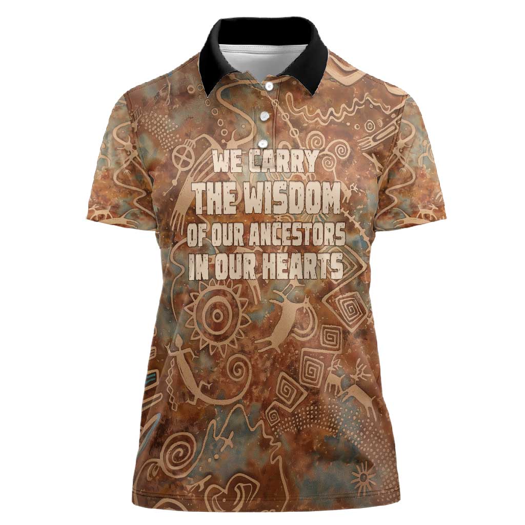 We Carry The Wisdom Women Polo Shirt Indigenous Spirit Quote Art - African Pride