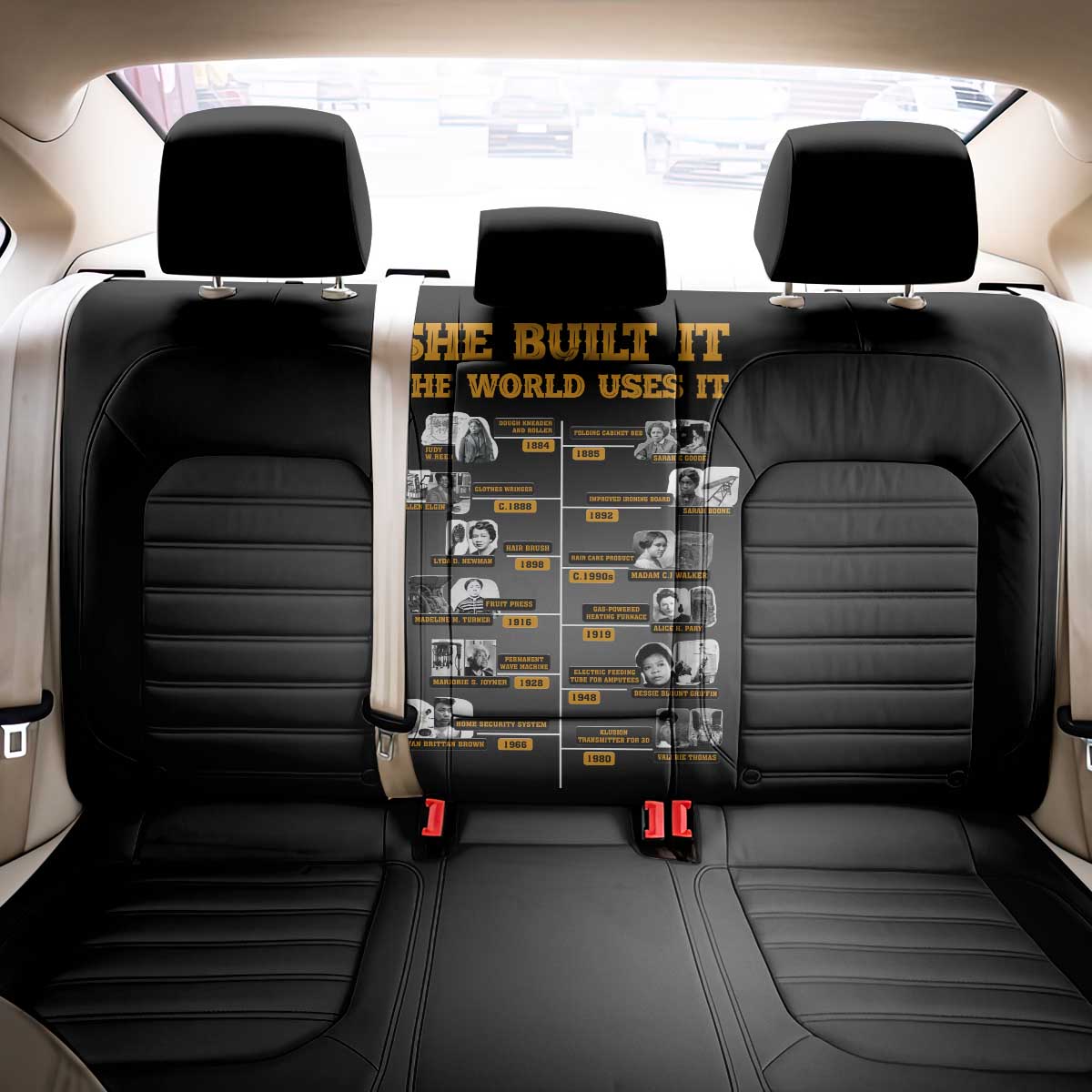 She Built It The World Uses It Back Car Seat Cover Black Women, Bold Inventions - African Pride