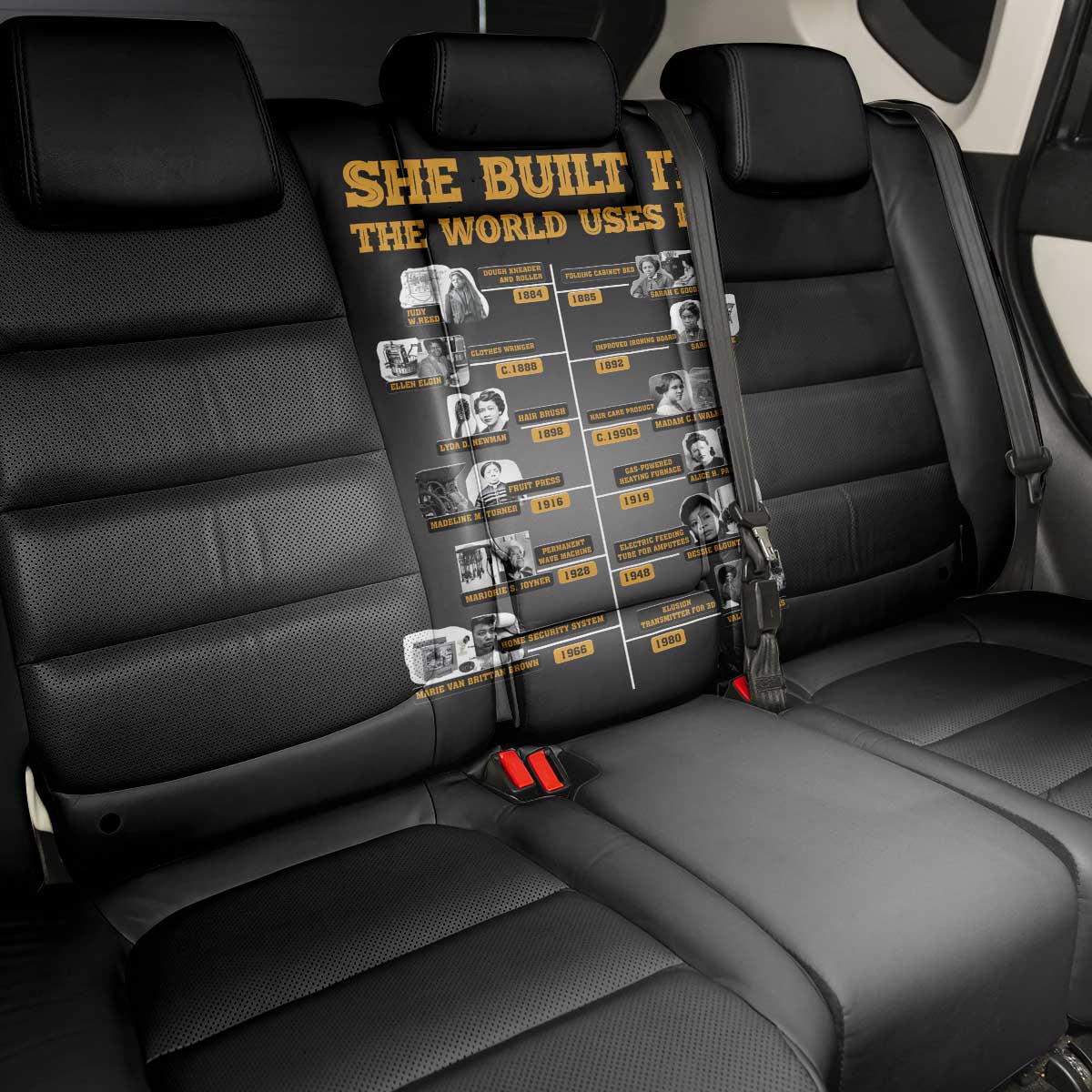 She Built It The World Uses It Back Car Seat Cover Black Women, Bold Inventions - African Pride