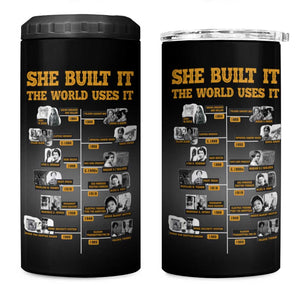 She Built It The World Uses It 4 in 1 Can Cooler Tumbler Black Women, Bold Inventions - African Pride