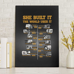 She Built It The World Uses It Canvas Wall Art Black Women, Bold Inventions - African Pride