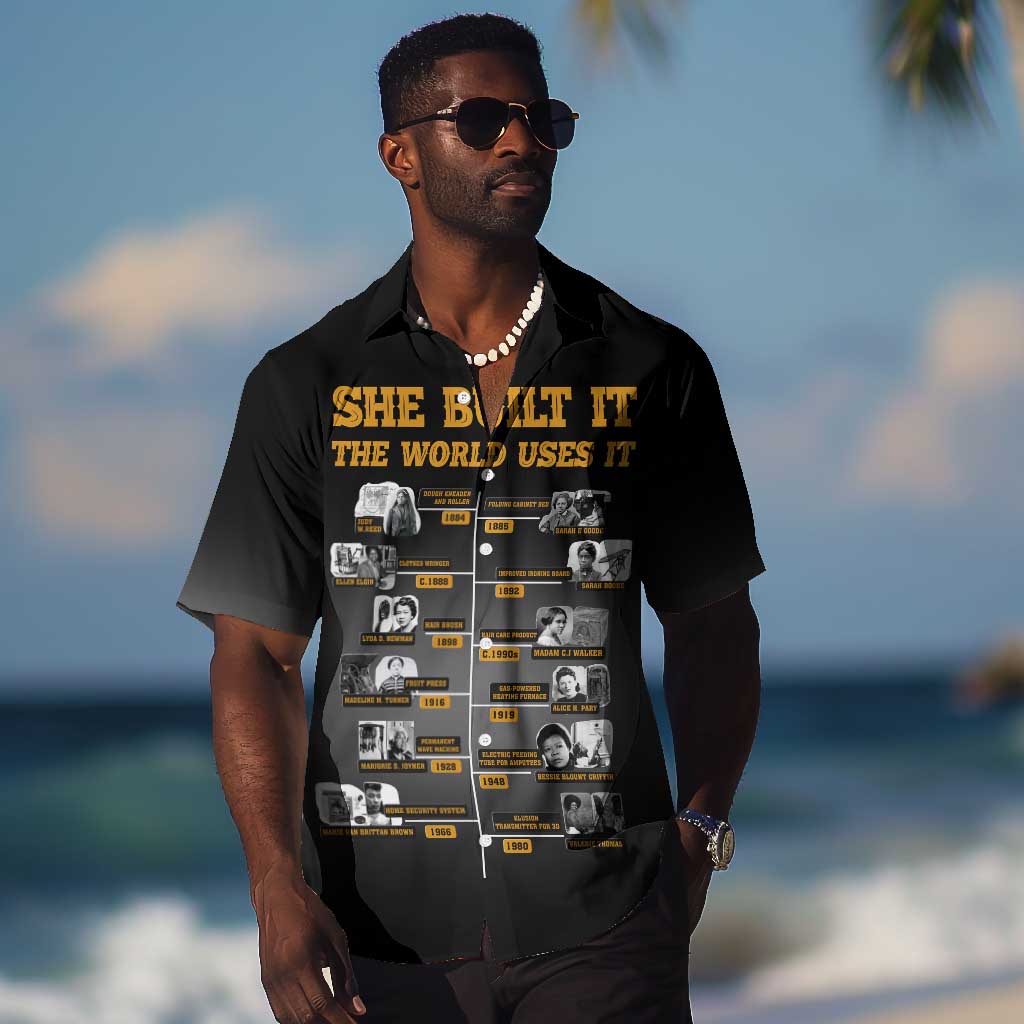 She Built It The World Uses It Hawaiian Shirt Black Women, Bold Inventions - African Pride