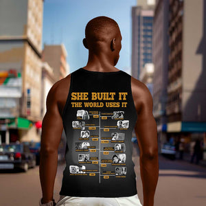 She Built It The World Uses It Men Tank Top Black Women, Bold Inventions - African Pride
