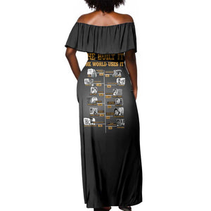 She Built It The World Uses It Off Shoulder Maxi Dress Black Women, Bold Inventions - African Pride