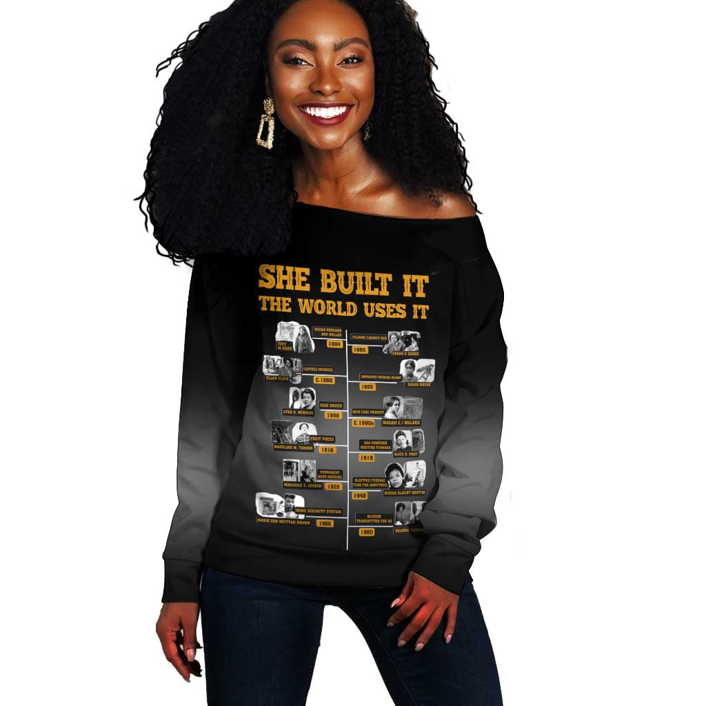 She Built It The World Uses It Off Shoulder Sweater Black Women, Bold Inventions - African Pride