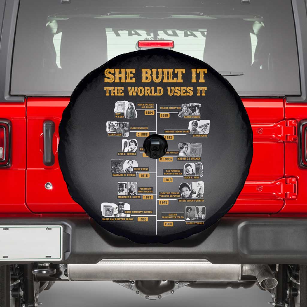 She Built It The World Uses It Spare Tire Cover Black Women, Bold Inventions - African Pride