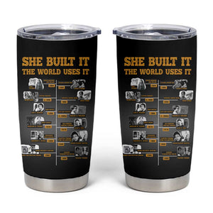She Built It The World Uses It Tumbler Cup Black Women, Bold Inventions - African Pride