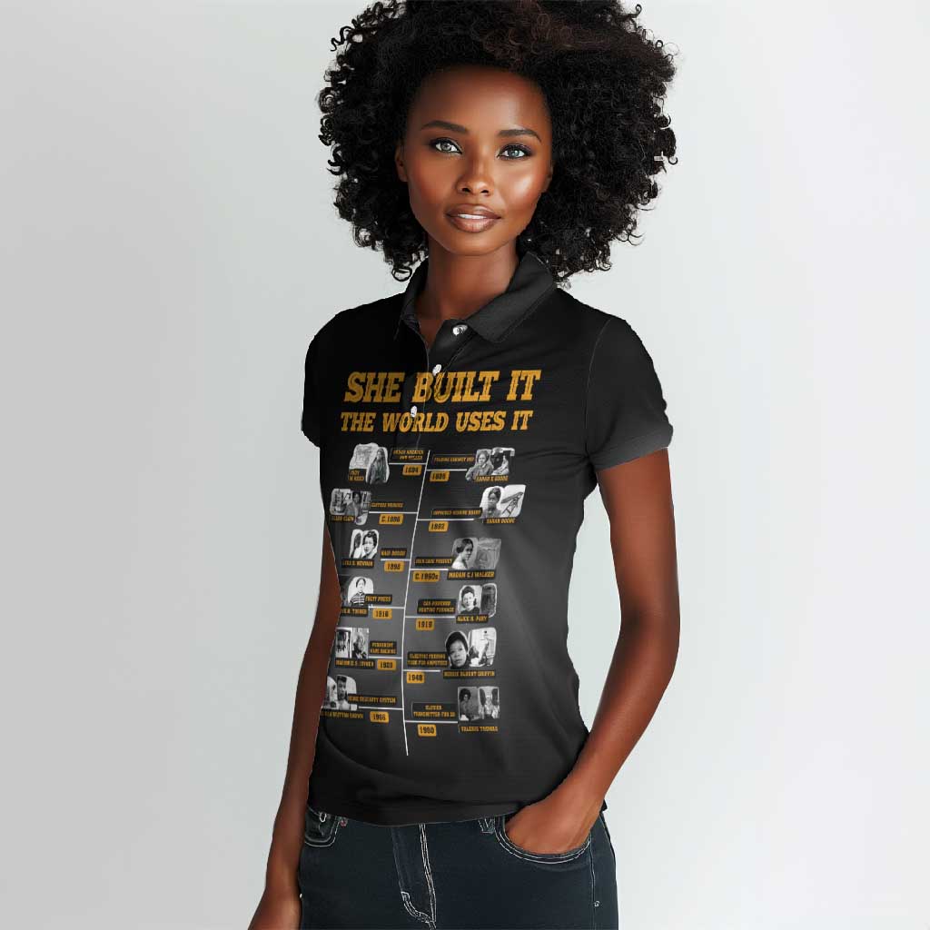 She Built It The World Uses It Women Polo Shirt Black Women, Bold Inventions - African Pride