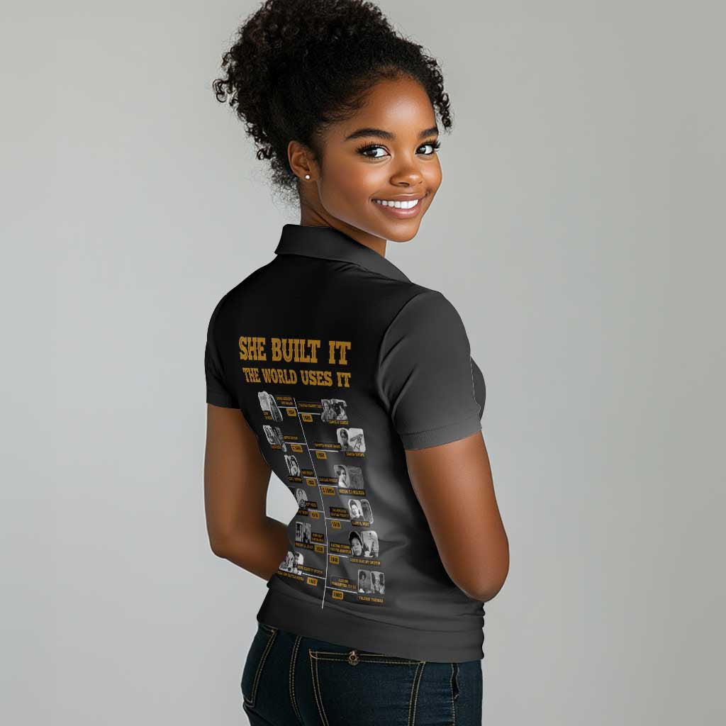 She Built It The World Uses It Women Polo Shirt Black Women, Bold Inventions - African Pride