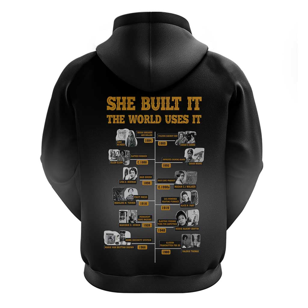 She Built It The World Uses It Zip Hoodie Black Women, Bold Inventions - African Pride