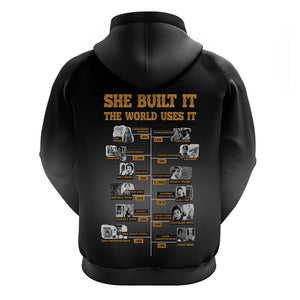 She Built It The World Uses It Zip Hoodie Black Women, Bold Inventions - African Pride