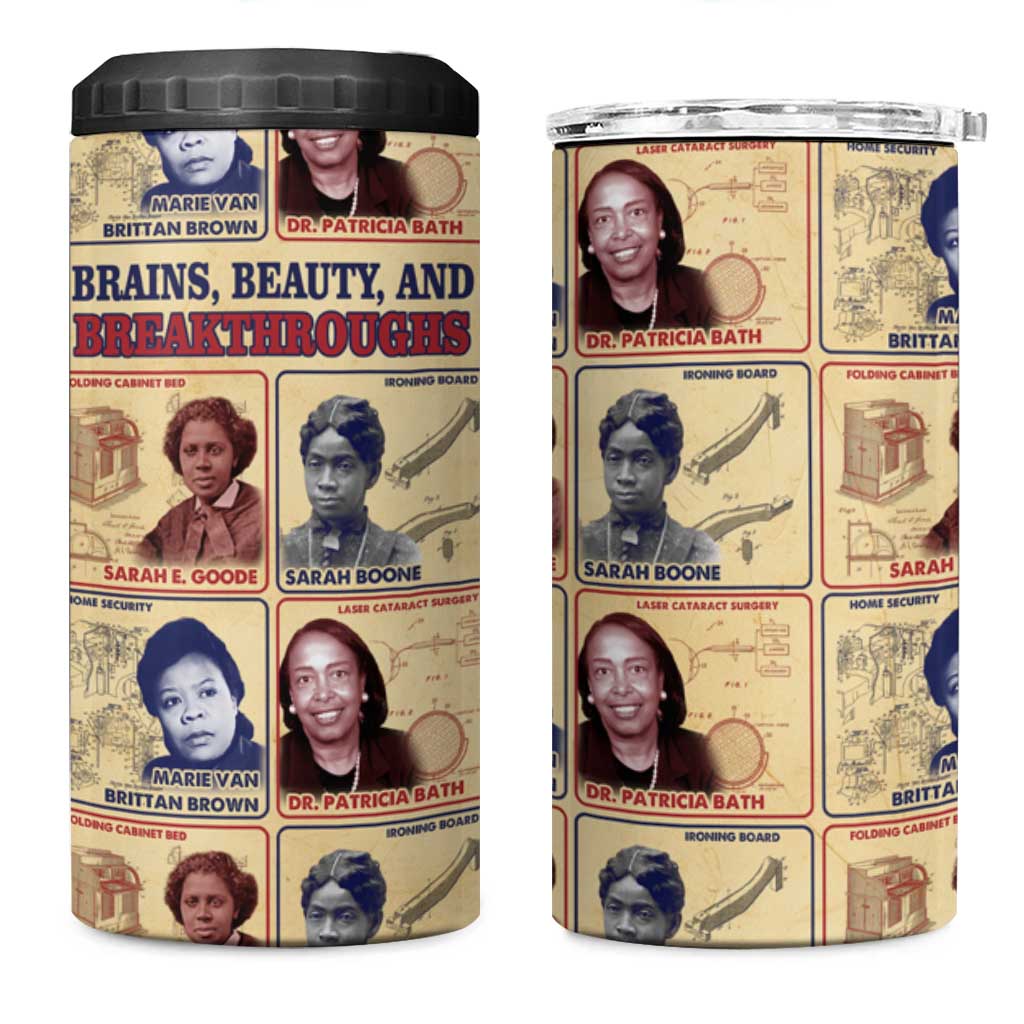 Brains Beauty And Breakthroughs 4 in 1 Can Cooler Tumbler Trailblazing Black Women Inventors and Innovators - African Pride