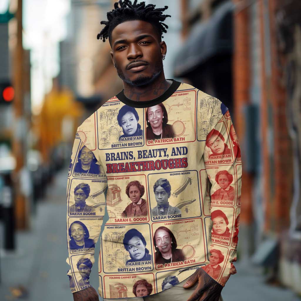 Brains Beauty And Breakthroughs Long Sleeve Shirt Trailblazing Black Women Inventors and Innovators - African Pride