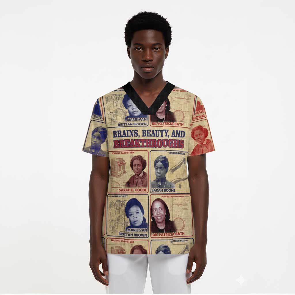 Brains Beauty And Breakthroughs Scrub Top Trailblazing Black Women Inventors and Innovators - African Pride