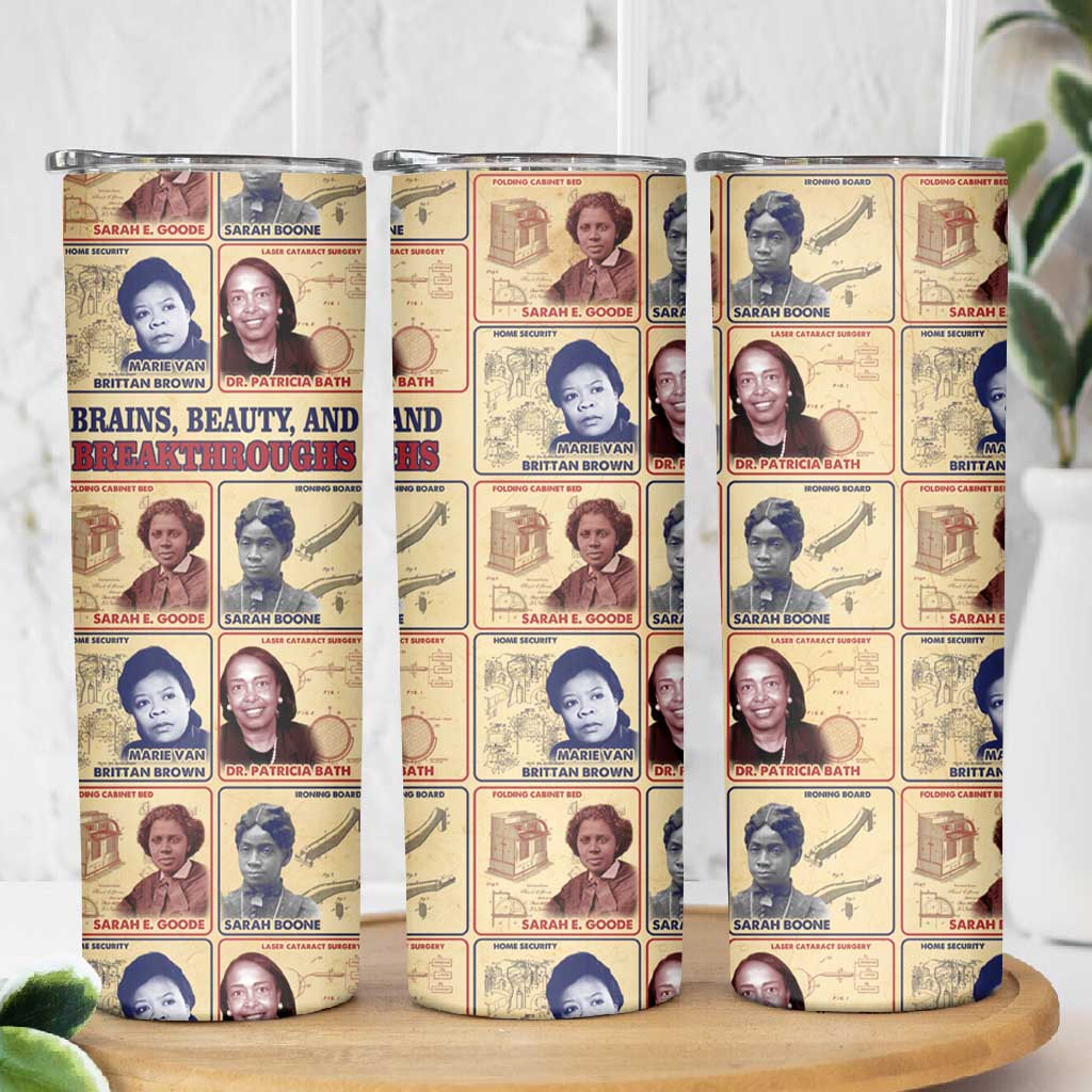Brains Beauty And Breakthroughs Skinny Tumbler Trailblazing Black Women Inventors and Innovators - African Pride