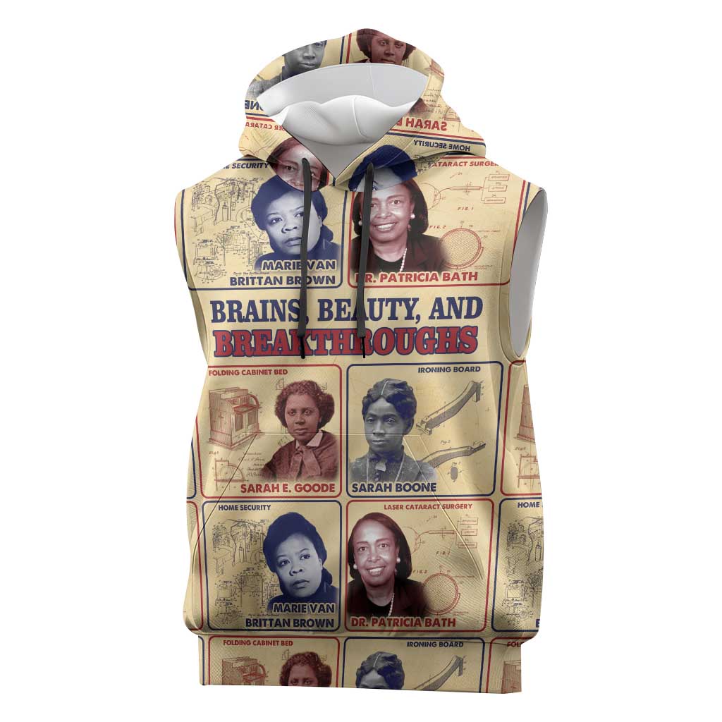 Brains Beauty And Breakthroughs Sleeveless Hoodie Trailblazing Black Women Inventors and Innovators - African Pride