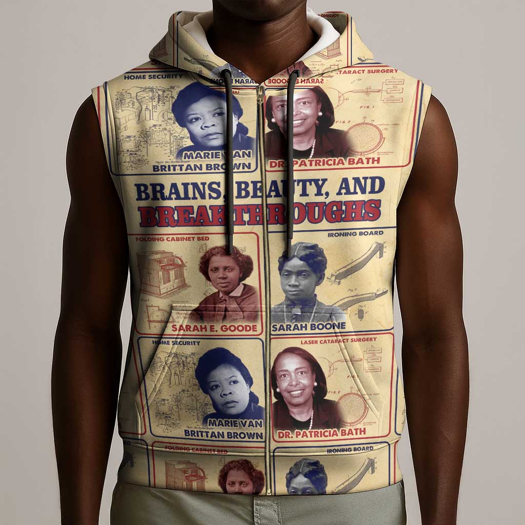 Brains Beauty And Breakthroughs Sleeveless Zip Hoodie Trailblazing Black Women Inventors and Innovators - African Pride