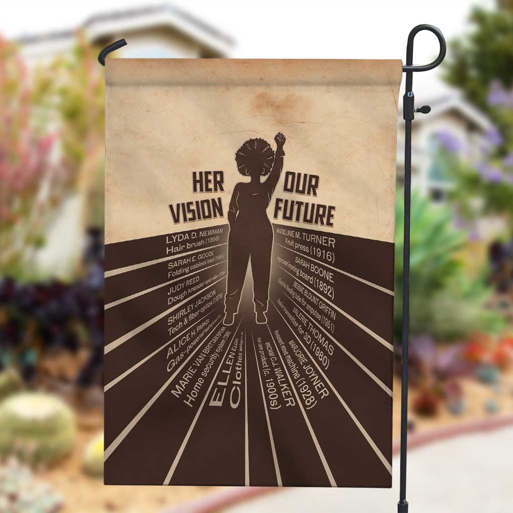 Her Vision Our Future Garden Flag Influential Black Women Inventors and Pioneers - African Pride