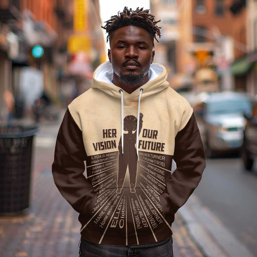 Her Vision Our Future Hoodie Influential Black Women Inventors and Pioneers - undefined