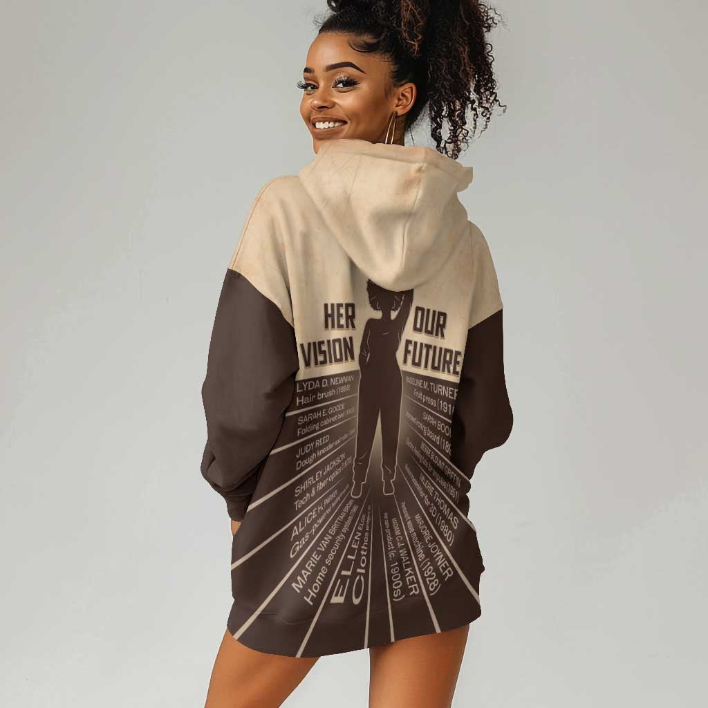 Her Vision Our Future Hoodie Dress Influential Black Women Inventors and Pioneers - African Pride