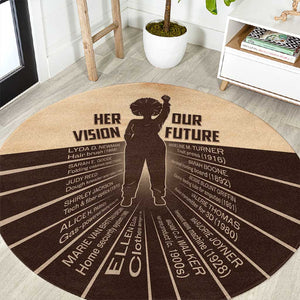 Her Vision Our Future Round Carpet Influential Black Women Inventors and Pioneers - African Pride