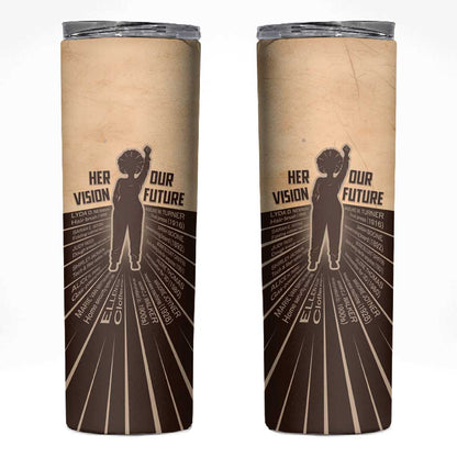 Her Vision Our Future Skinny Tumbler Influential Black Women Inventors and Pioneers - African Pride