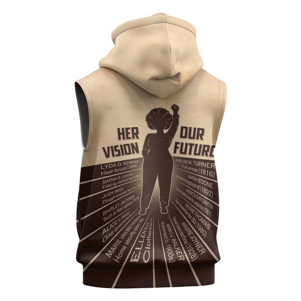 Her Vision Our Future Sleeveless Zip Hoodie Influential Black Women Inventors and Pioneers - African Pride
