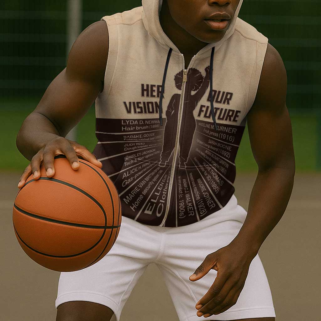 Her Vision Our Future Sleeveless Zip Hoodie Influential Black Women Inventors and Pioneers - African Pride