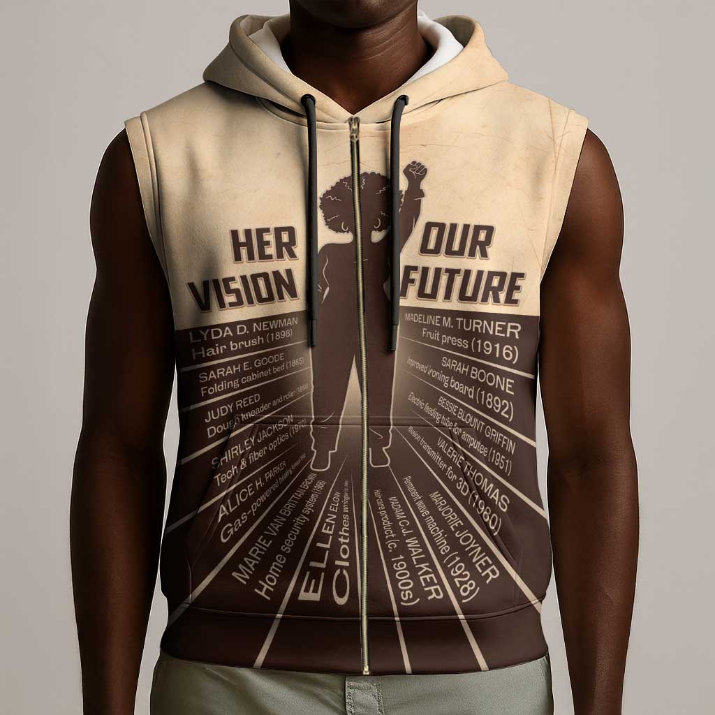 Her Vision Our Future Sleeveless Zip Hoodie Influential Black Women Inventors and Pioneers - African Pride