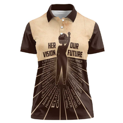Her Vision Our Future Women Polo Shirt Influential Black Women Inventors and Pioneers - African Pride