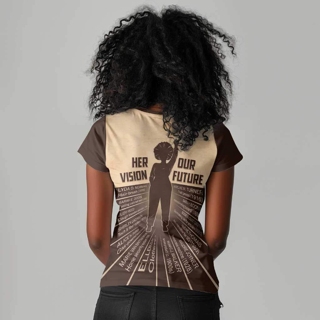 Her Vision Our Future Women V-Neck T-Shirt Influential Black Women Inventors and Pioneers - African Pride