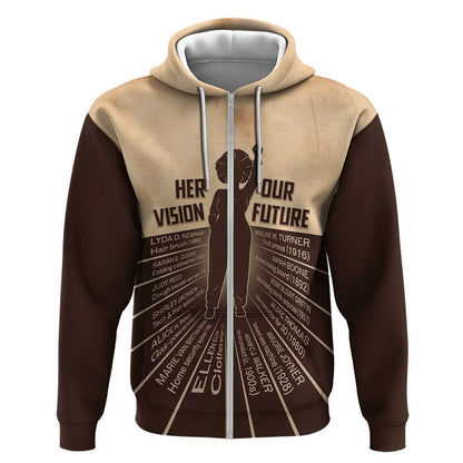 Her Vision Our Future Zip Hoodie Influential Black Women Inventors and Pioneers - African Pride