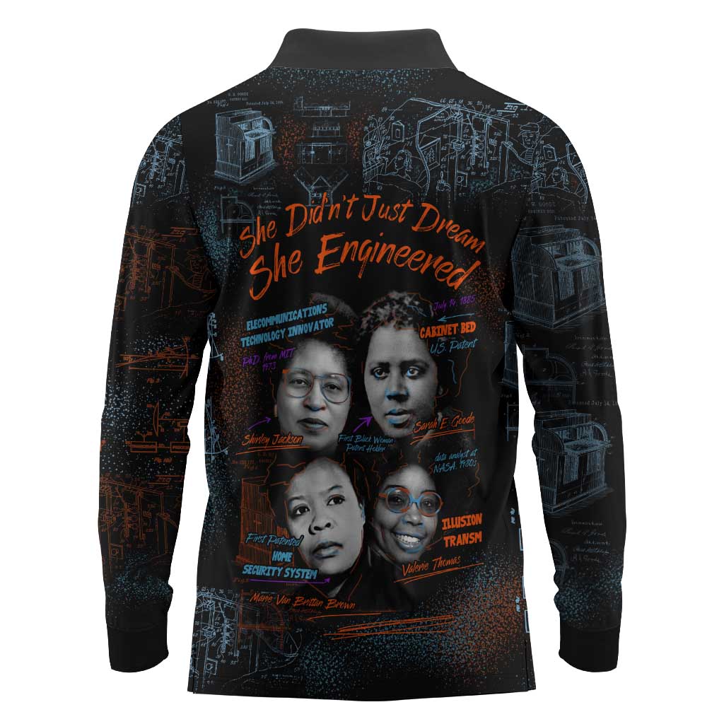 She Didn't Just Dream She Engineered Long Sleeve Polo Shirt Trailblazing Black Women Innovators - African Pride