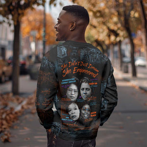 She Didn't Just Dream She Engineered Sweatshirt Trailblazing Black Women Innovators - African Pride